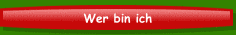 Wer bin ich