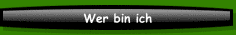 Wer bin ich